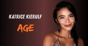 Katrice Kierulf Age