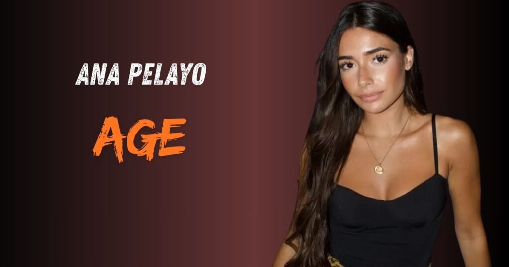 Ana Pelayo Age, Height, Boyfriend, Parents, Net Worth, Wikipedia
