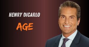 Henry DiCarlo Age