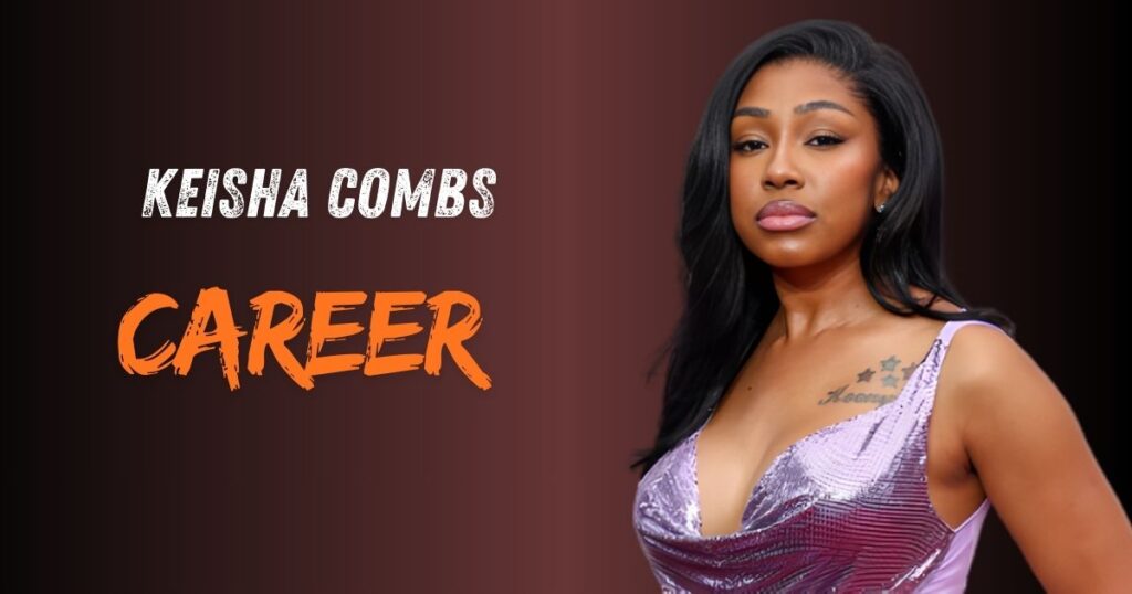 Keisha Combs Career