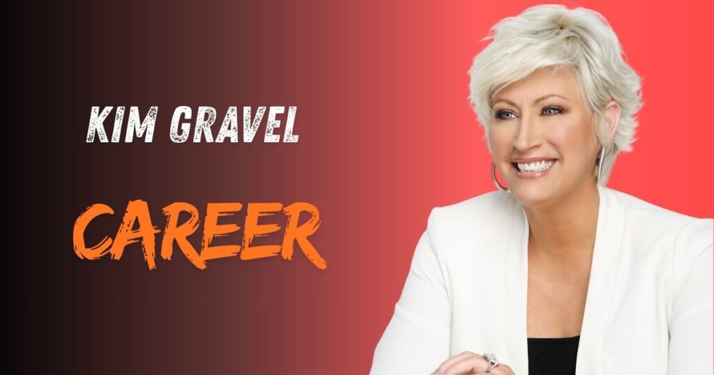 Kim Gravel Career