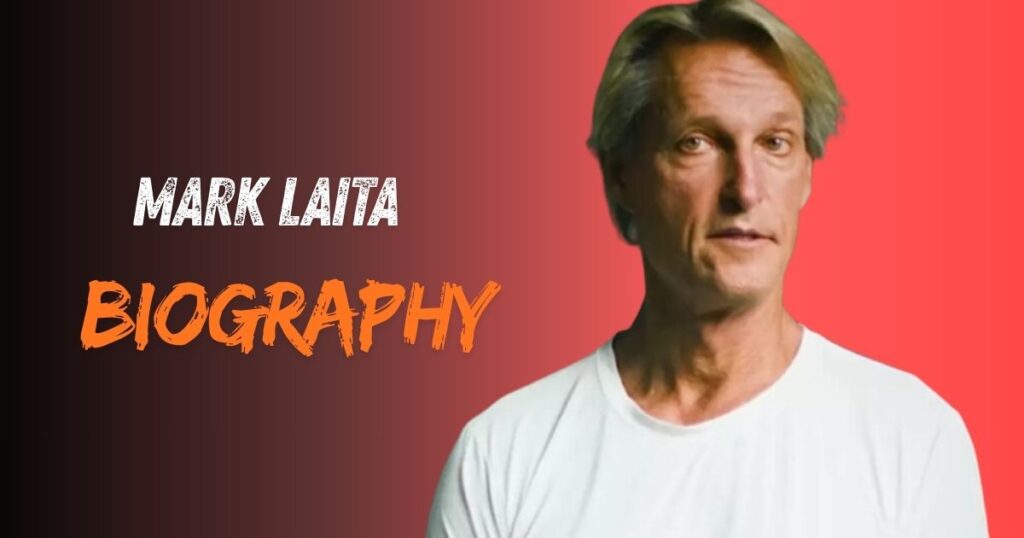 Mark Laita Biography