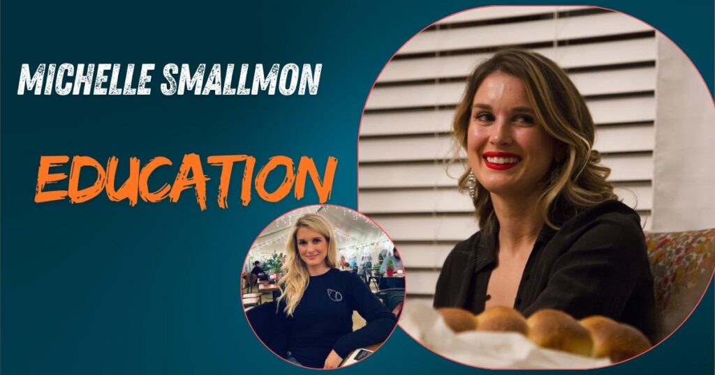 Michelle Smallmon Education