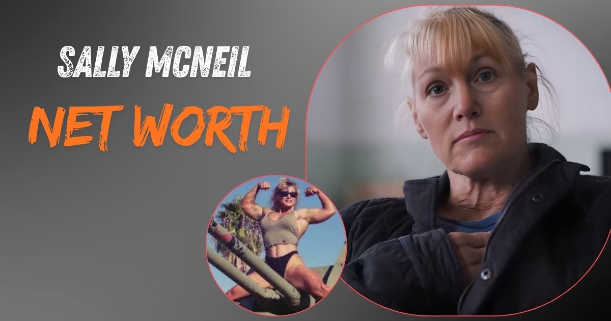 Sally McNeil Net Worth