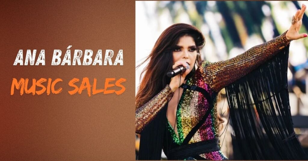 Ana Bárbara Music Sales