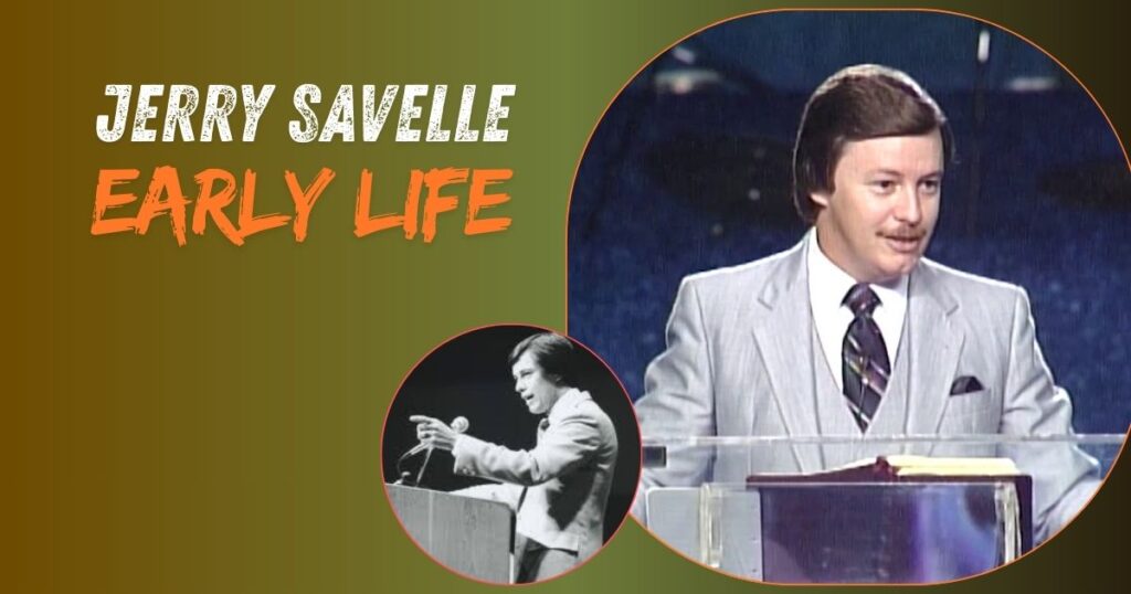 Jerry Savelle Early Life