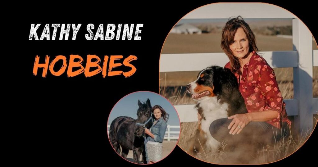 Kathy Sabine Hobbies