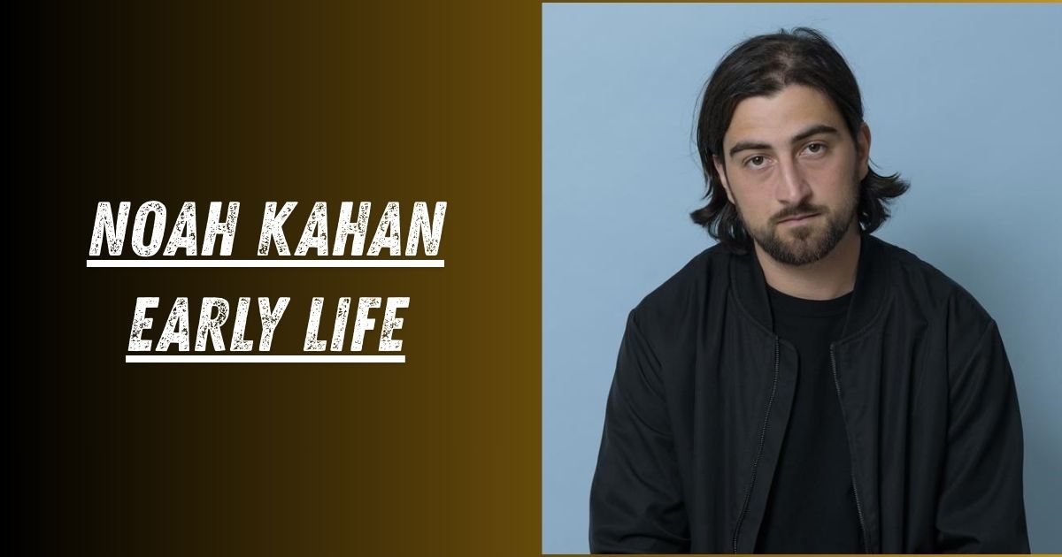 Noah Kahan Net Worth: Complete Guide 2026