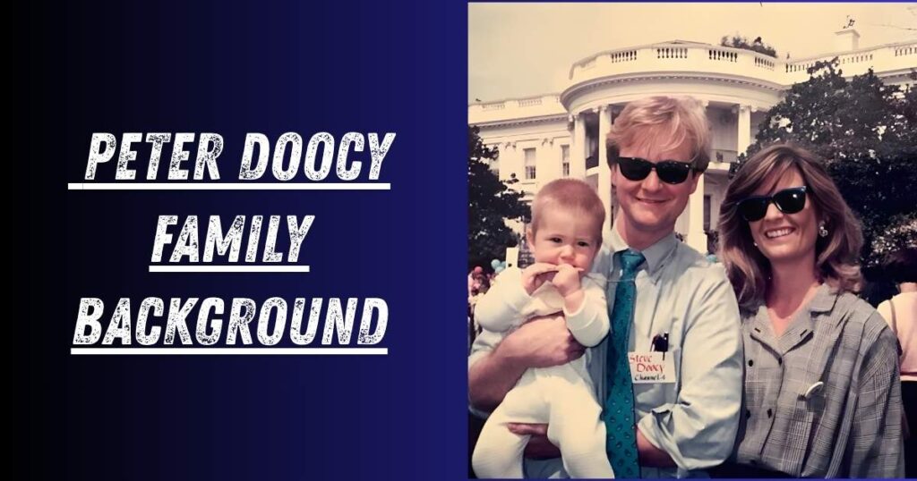 Peter Doocy Family Background