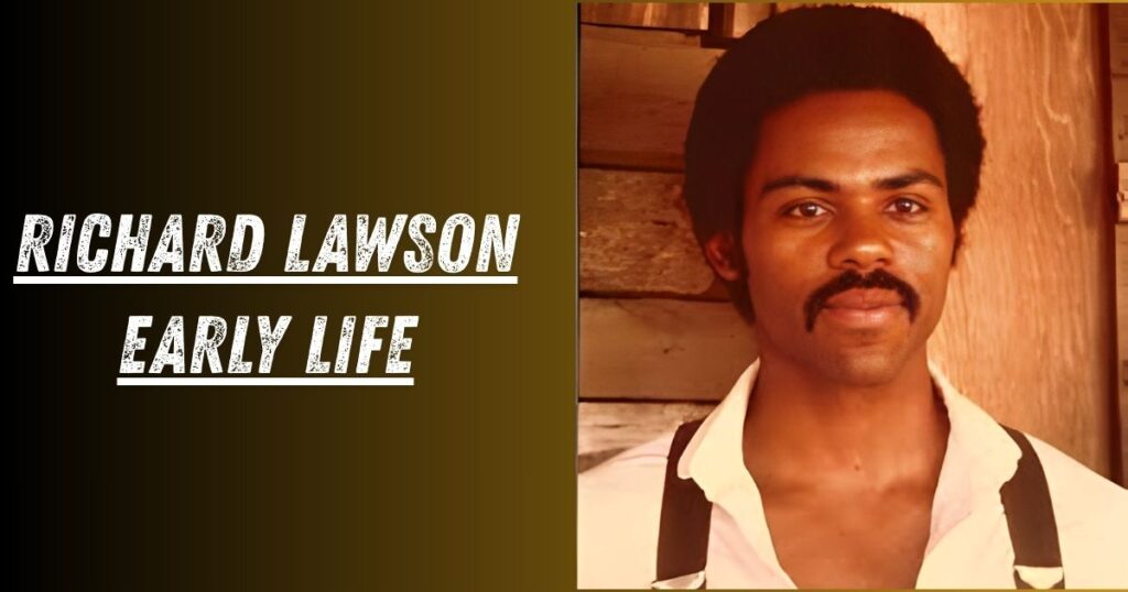 Richard Lawson Early Life