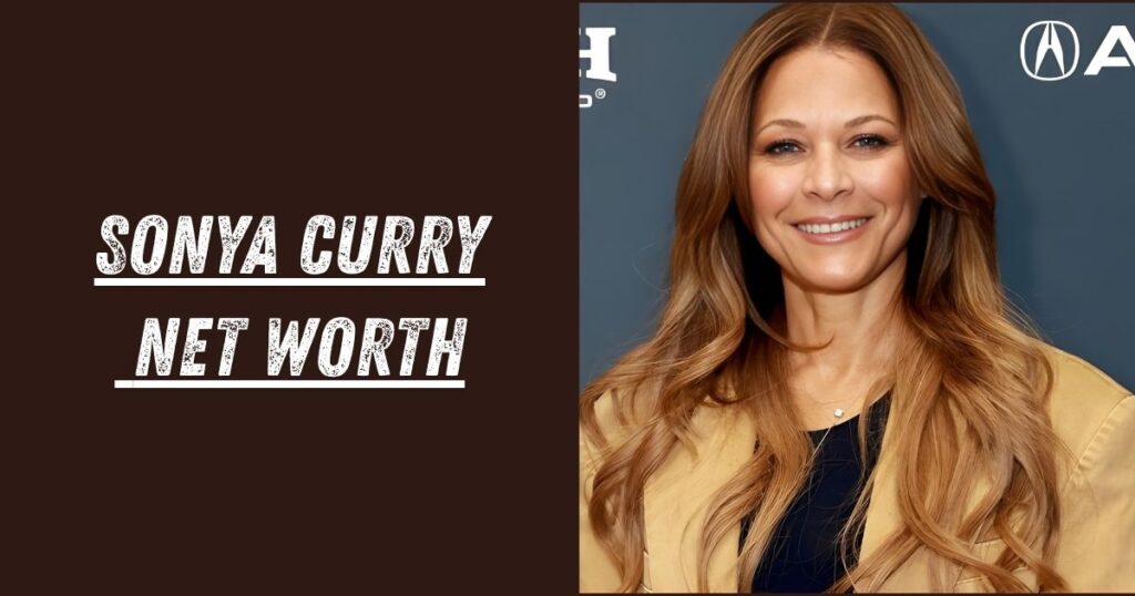 Sonya Curry Net Worth