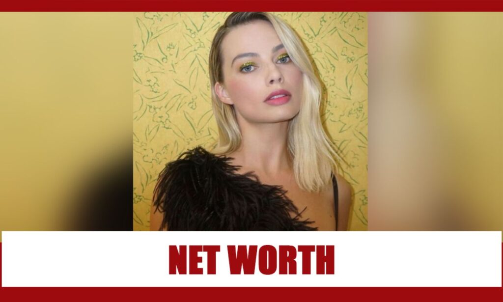 Margot Robbie Net Worth 2026: Salary, Career Earnings, Assets, and How She Built Her Fortune