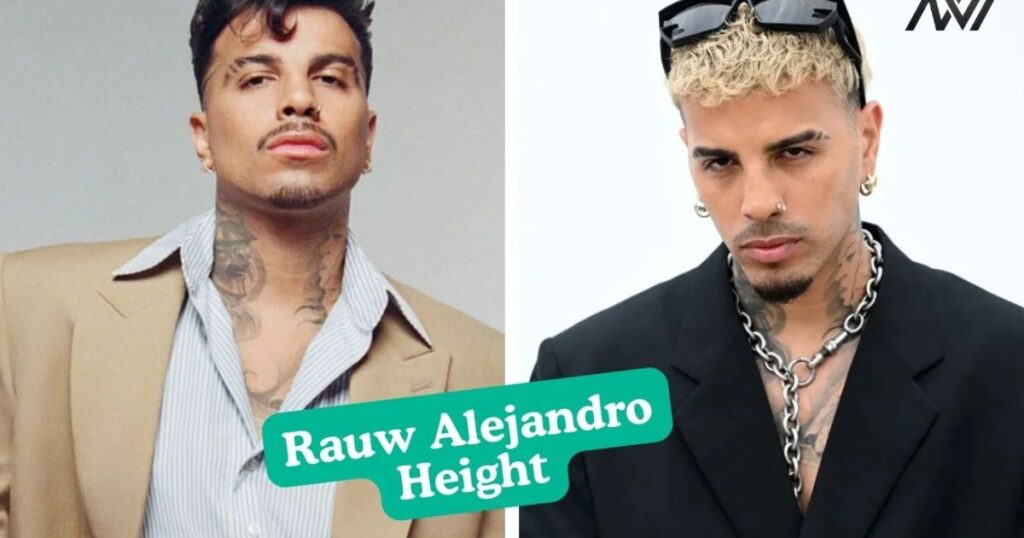 Rauw Alejandro Height: Exact Measurements, Facts, and His Rise as a Global Latin Star